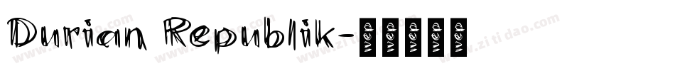 Durian Republik字体转换